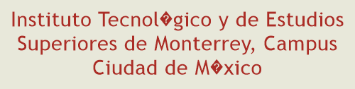 Instituto Tecnolgico y de Estudios Superiores de Monterrey, Campus Ciudad de Mxico